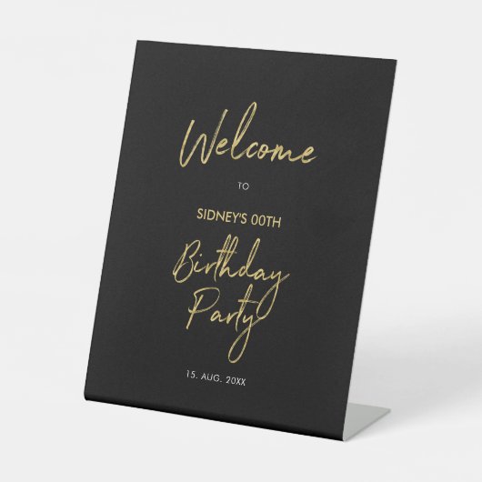 Welkom bij Gold & Black Modern Birthday Party Reclamebord Met Voetstuk (Voorkant)