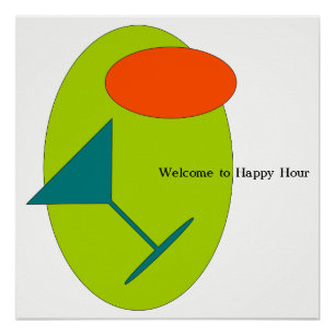 Welkom bij Happy Hour Perfect Poster