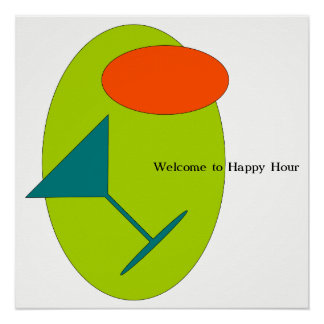 Welkom bij Happy Hour Perfect Poster