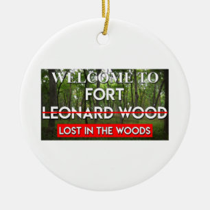 Welkom bij het fort Leonard Wood verloren in de Bo Keramisch Ornament