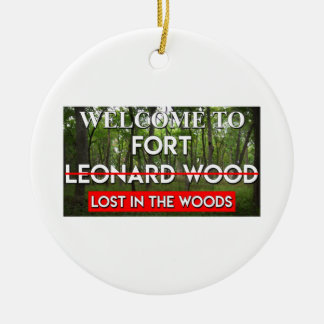 Welkom bij het fort Leonard Wood verloren in de Bo Keramisch Ornament