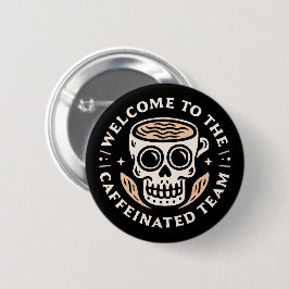 Welkom bij het team Grappige humor Ronde Button 5,7 Cm