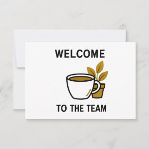 Welkom Bij Het Team Koffieliefhebber Bureaublad De Bedankkaart