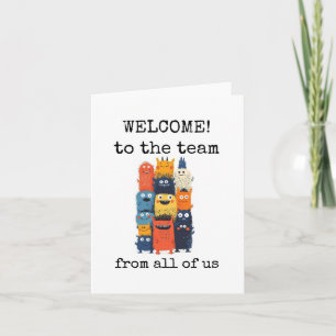 Welkom bij het team, van ons allemaal, Schattigee Kaart