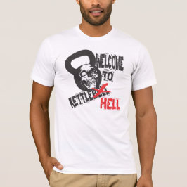 Welkom bij Kettlebell Hell-shirt T-shirt