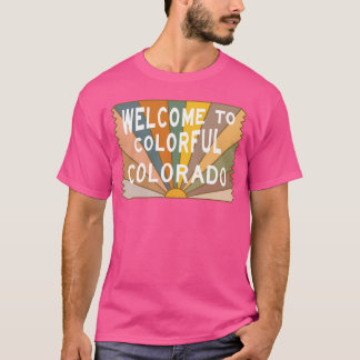 Welkom bij Kleurrijk Colorado T-shirt