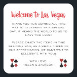 Welkom bij Las Vegas Wedding Welcome Basket Vierkante Sticker<br><div class="desc">Trouwen in Las Vegas? Deze witte en zwarte welkom stickers zouden een perfecte aanvulling op de welkomstmand van uw gast in hun hotel. Personaliseer met je eigen oprechte tekst.</div>