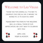Welkom bij Las Vegas Wedding Welcome Gift Bag Vierkante Sticker<br><div class="desc">Trouwen in Las Vegas? Deze witte en zwarte stickers zijn een perfecte aanvulling op de welkomstmand van uw gast in hun accommodatie. Personaliseer met uw eigen oprechte tekst.</div>