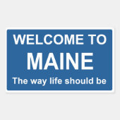 Welkom bij Maine Sign - Sticker (Voorkant)