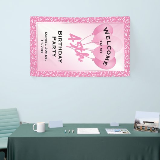 Welkom bij mijn 45e verjaardag - Roze/Wit Spandoek (Beurs)