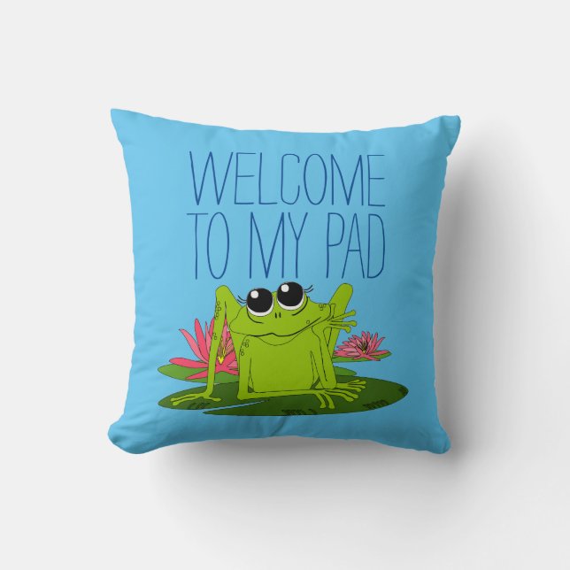 Welkom bij mijn kikker op een liypad Pillow Kussen (Voorkant)