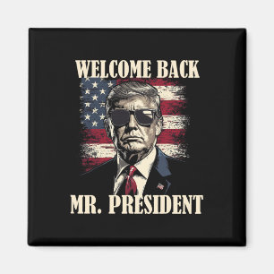 Welkom bij Mr. President Donald Trump Victory 2 Magneet