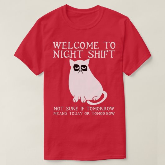 Welkom bij nachtdienst t-shirt (Design voorkant)