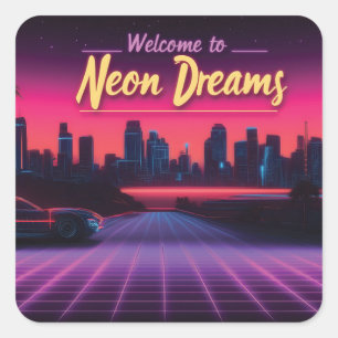 Welkom bij Neon Dreams - Retro Wave Cityscape Vierkante Sticker