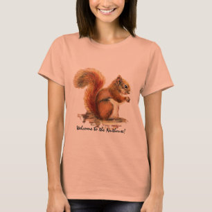 Welkom bij Nuthouse Humor Cute Red Squirrel T-shirt