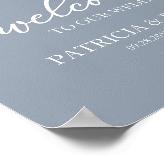 Welkom bij ons bruiloft Chic Script Dusty Blue Sig Poster (Hoek)