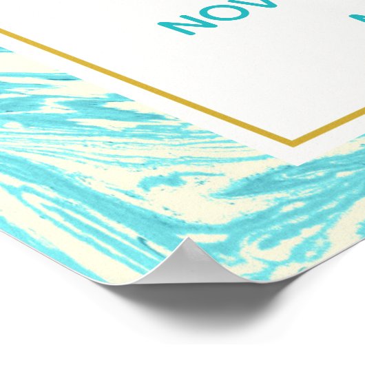 Welkom bij ons bruiloft Turquoise Marble Design Poster (Hoek)
