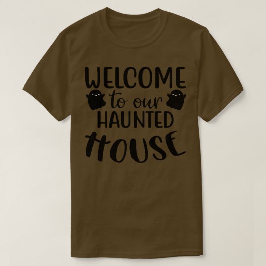 Welkom bij ons spookhuis Halloween T-shirt (Design voorkant)