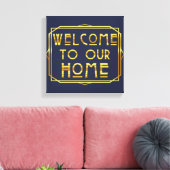 Welkom bij ons thuis canvas afdruk (Insitu (Woonkamer))