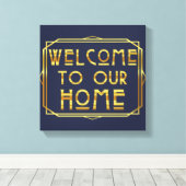 Welkom bij ons thuis canvas afdruk (Insitu (Houten vloer))