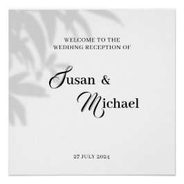 Welkom bij ons trouwreceptiebord perfect poster