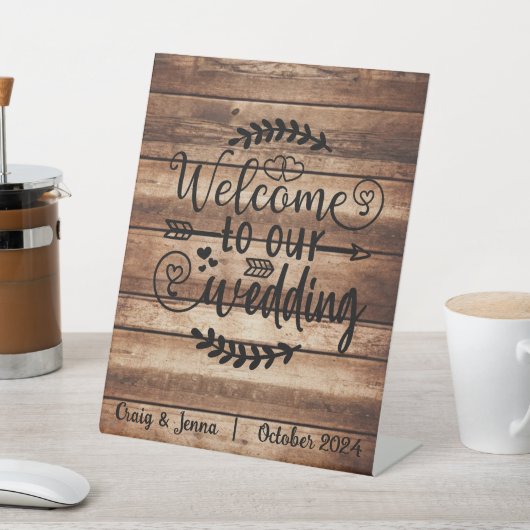 Welkom bij onze bruiloft Rustic Custom Reclamebord Met Voetstuk (Insitu)
