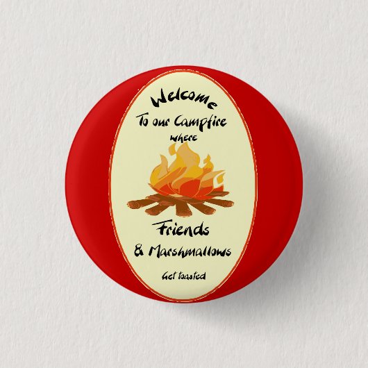 Welkom bij onze Campfire Friends Humor Ronde Button 3,2 Cm (Voorkant)