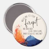 Welkom bij Onze Firepit Magneet (Voorkant / Achterkant)
