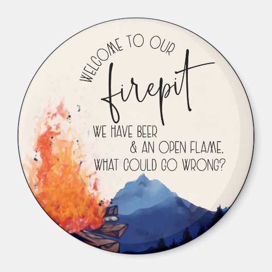 Welkom bij Onze Firepit Magneet (Voorkant)