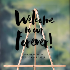 Welkom bij onze Forever Modern Brush Script Weddin Acryl Bord
