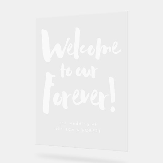 Welkom bij onze Forever Modern Brush Script Weddin Acryl Bord (Hoek)