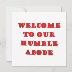 Welkom bij onze Humble Aboe poster afbeelding prin Kaart