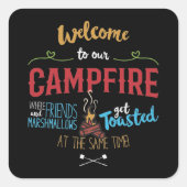 Welkom bij onze kampvuur vierkante sticker (Voorkant)