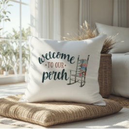 Welkom bij onze schommelstoel thuis kussen