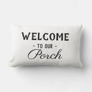 Welkom bij onze  versie van Porch-aangepaste tekst Kussen