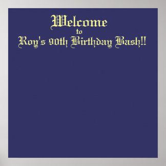 Welkom bij Roy's 90e verjaardag Bash! Poster