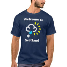 Welkom bij Schotland Grappig Weer T-shirt