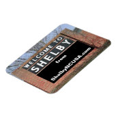 Welkom bij Shelby Flexible Magnet Magneet (Linkerzijde)
