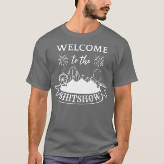 Welkom bij Shitshow III T-shirt