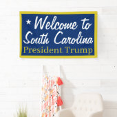 Welkom bij South Carolina Trump Banner (Insitu)