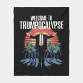 Welkom bij Trump-ocalyps Funny Trump Halloween Fleece Deken (Voorkant)