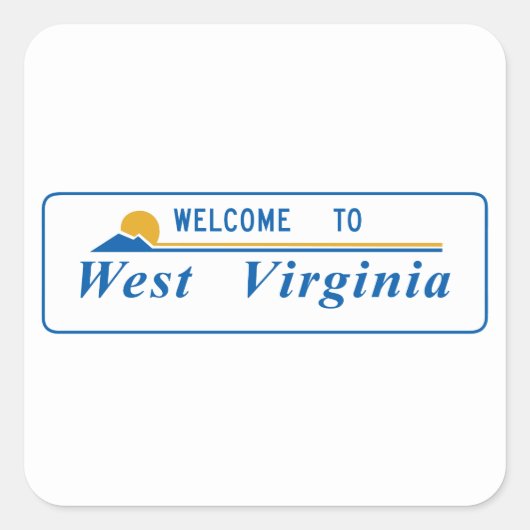 Welkom bij West Virginia - USA Vierkante Sticker (Voorkant)