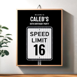 Welkom bord 16e verjaardag Snelheidslimiet Poster