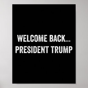 Welkom, Byck... President Trump Verkiezingen 2024 Poster
