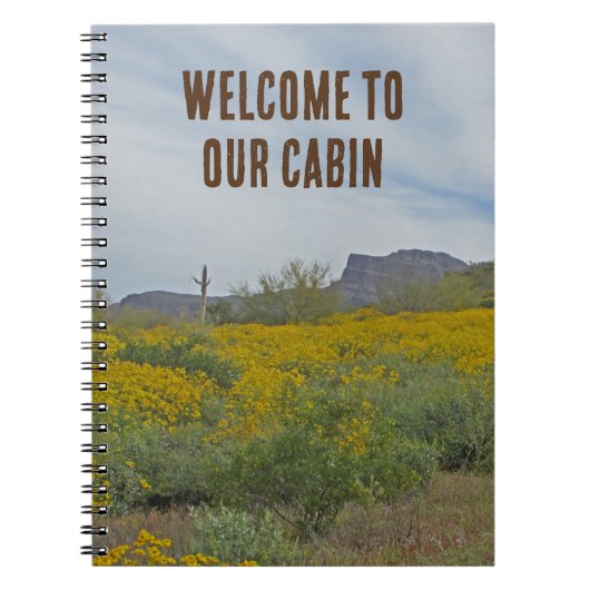 Welkom Cabin Rustic Southwest Flowers House Guest Notitieboek (Voorkant)