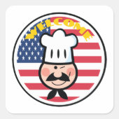 Welkom chef-kok met Amerikaanse vlag Vierkante Sticker (Voorkant)