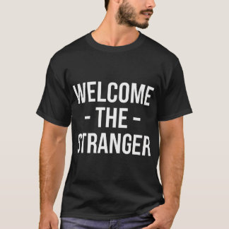 Welkom De Vreemdeling Grappige Jezus Christelijke  T-shirt