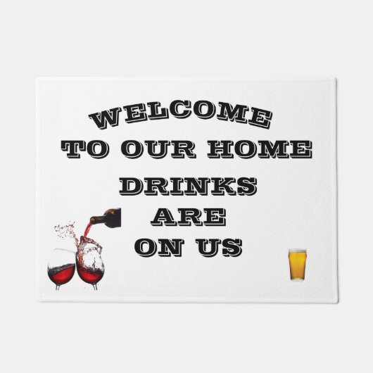 *WELKOM-DRINKEN ZIJN OP ONS* FUNNY DOORMAT DEURMAT (Voorkant)