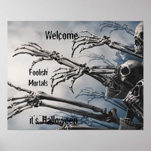 Welkom Foolish Mortals Zombie Skeleton Scary Poster (Voorkant)