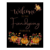 Welkom Friendsgiving Potluck Herfstviering Perfect Poster (Voorkant)